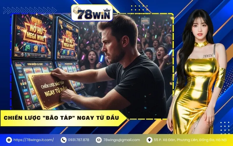 Chiến Lược "Bão Táp" Ngay Từ Đầu