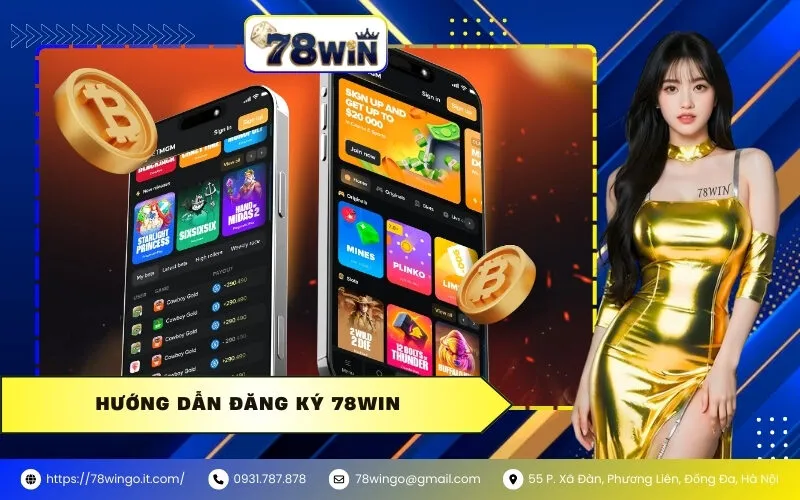 Hướng Dẫn Đăng Ký 78WIN