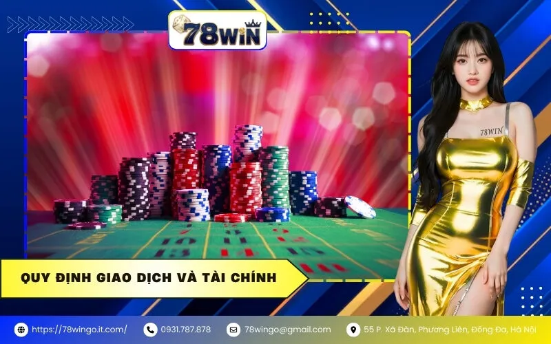 Quy Định Giao Dịch Và Tài Chính