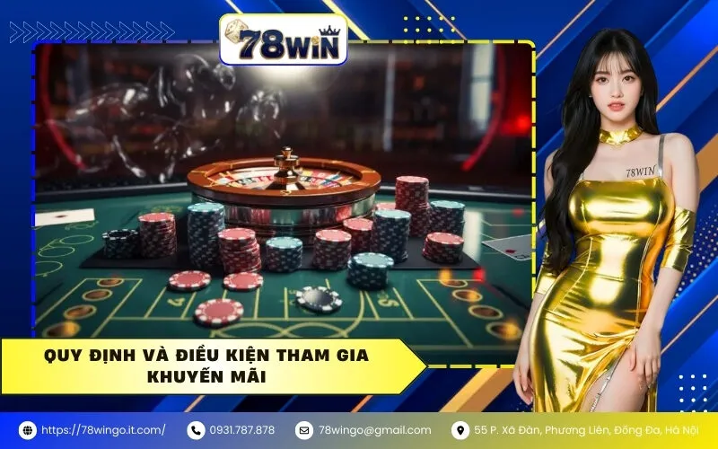 Quy định và điều kiện tham gia khuyến mãi