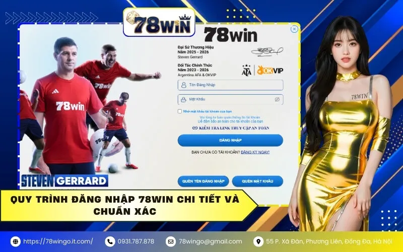 Quy Trình Đăng Nhập 78WIN Chi Tiết Và Chuẩn Xác